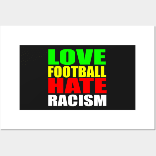 Love Football Hate Racism Posters and Art